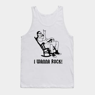 I wanna rock! Tank Top